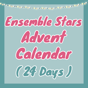 Ensemble Stars Advent Calendar A - 24 Days